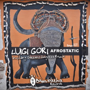 Afrostatic (Gaetano Dragotta Remix)