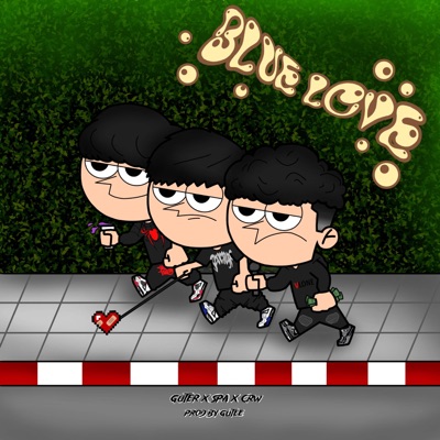 BLUE LOVE (feat. GUTER & SUPERAUS) - Single