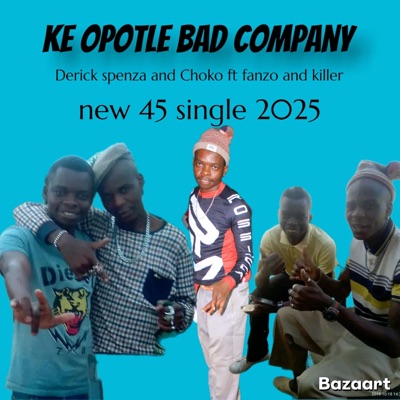 Keopotle bad company (feat. CHOKO, Fanzo & Killer) - Single
