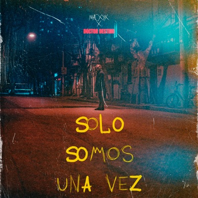 Solo Somos una Vez - Single