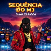 SEQUÊNCIA DO MJ- FUNK CARIOCA - Single - DJ Nandinho Original, Miury Dj & Mc Gw