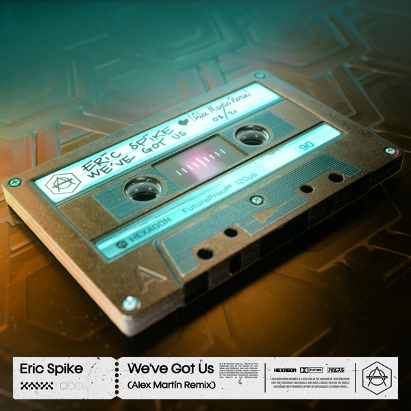 We've Got Us (Alex Martin Remix) - Single