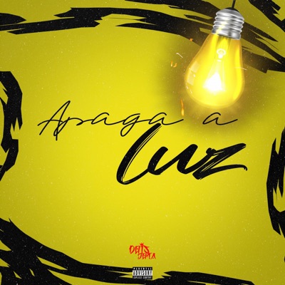 Apaga A Luz (feat. Wb & Mc Topre) - Single
