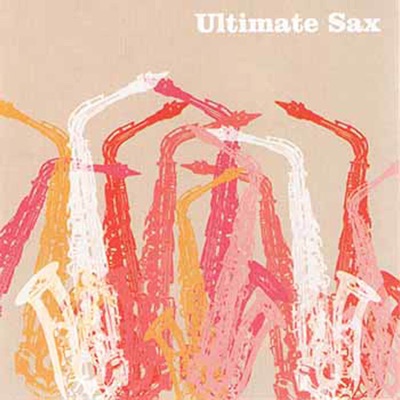Ultimate Sax