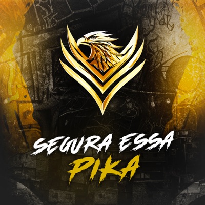 Segura Essa Pika - Single