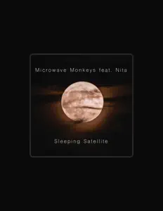 Microwave Monkeys feat. Nitaを聴いたり、ミュージックビデオを鑑賞したり、経歴やツアー日程などを確認したりしましょう！