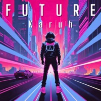 Future - Single - Karuh