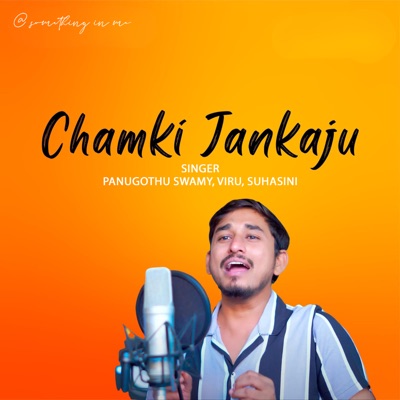 Chamki Jankaju - Single