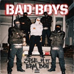 BAD BOYS (feat. Erm boii) - Single