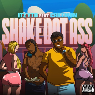 Shake Dat Azz (feat. Itz Ytb) - Single