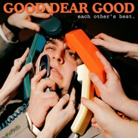 Good Dear Good Ablum Cover