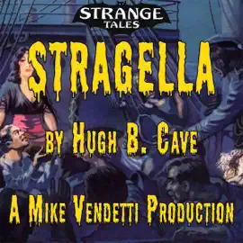 Stragella (Unabridged)