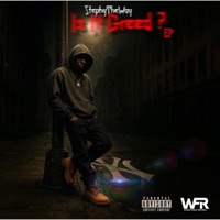 Is It Greed ? - Single - StephyTheWay