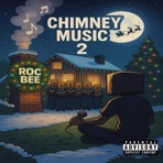 Chimney Music 2