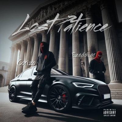 Lost Patience (feat. Corizo) - Single