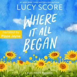 Where It All Began: Blue Moon (Unabridged)