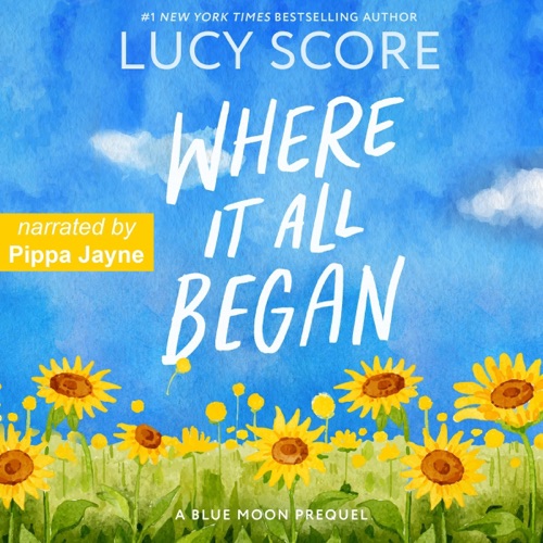 Where It All Began: Blue Moon (Unabridged) cover