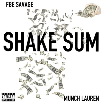 Shake Sum (feat. Munch Lauren) - Single