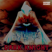 Dark Knight - Single - Kass 1