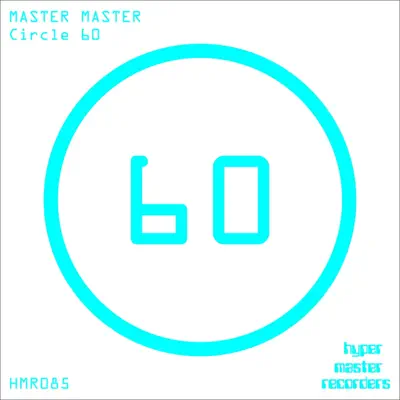 Master Master의 Circle 60 - Single을(를) 감상해 보세요.