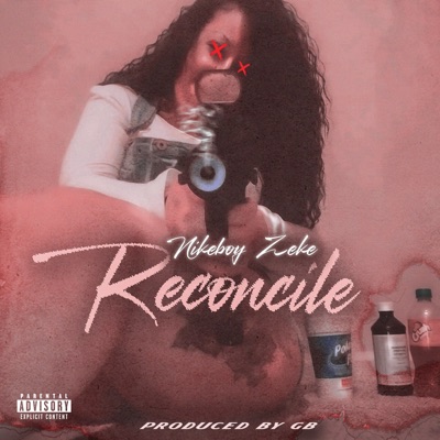 Reconcile (feat. GB Got Ya Speakers) - Single