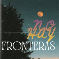 No hay fronteras - Single - Soleil