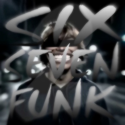Six Seven Funk 2