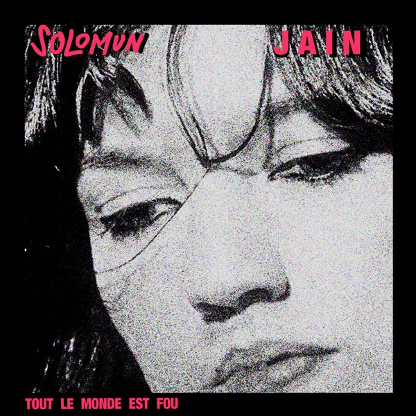 Tout le monde est fou - Single