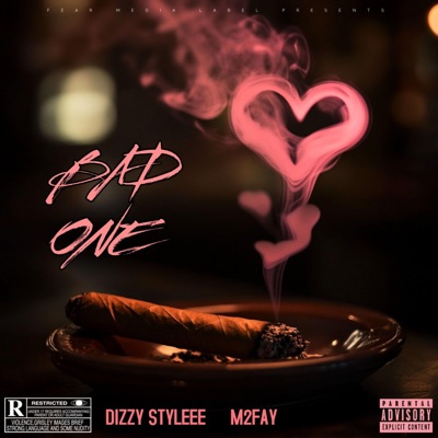 Bad One (feat. M2Fay) - Single