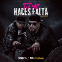 Tu Me Haces Falta (feat. MD Otero) - Single - Don Beza