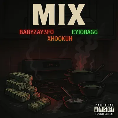 Listen to MIX!!! - Single by BABYzay3fo