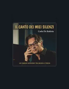 Dengarkan Carlo De Battista, tonton video musik, baca bio, lihat tanggal tur & lainnya!