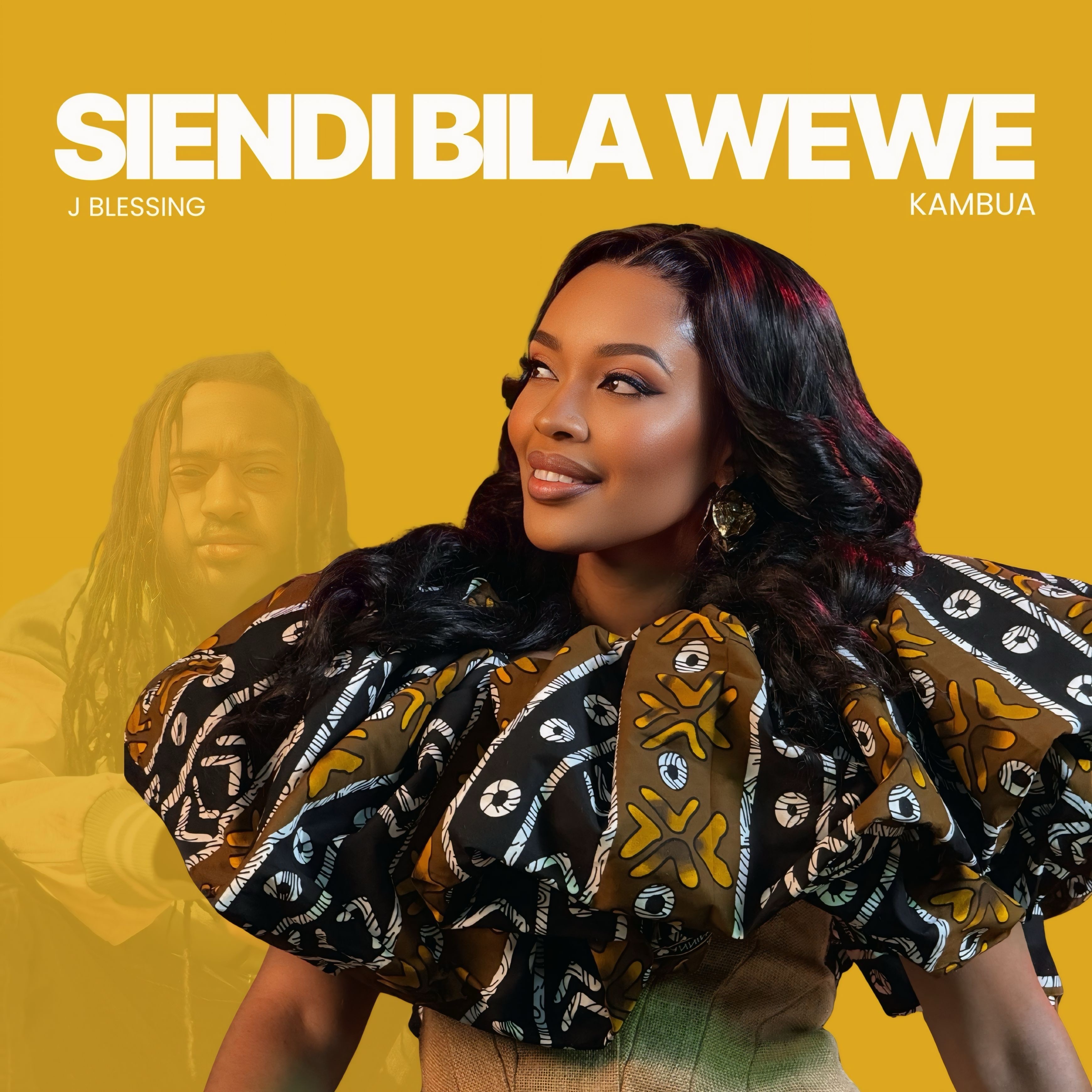 J blessing/Kambua - Siendi Bila Wewe