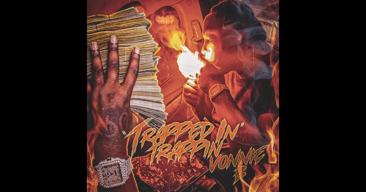 â žtrapped In Trappin Album By Vonnieb Apple Music