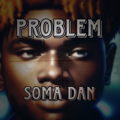 Problem (feat. Mr Solomon & Dennek) - Single