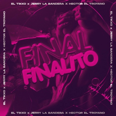 FINAL FINALITO - Single