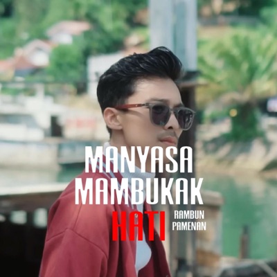Manyasa Mambukak Hati - Single
