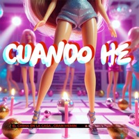 Cuando He - Single - El Chima En La Casa