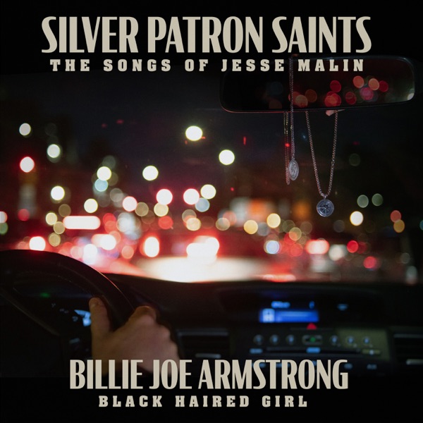 Album cover for Black Haired Girl - Single by Jesse Malin & Billie Joe Armstrong