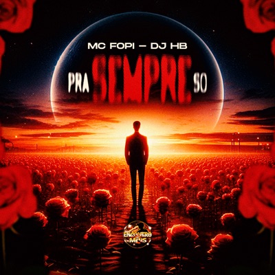 Pra Sempre Só - Single