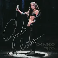 Ganhando Tempo — Gab Lobo