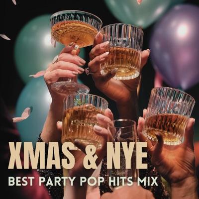 Xmas & NYE Best Party Pop Hits