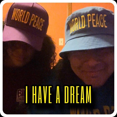 I Have a Dream (feat. TiCarra Paquet) - Single