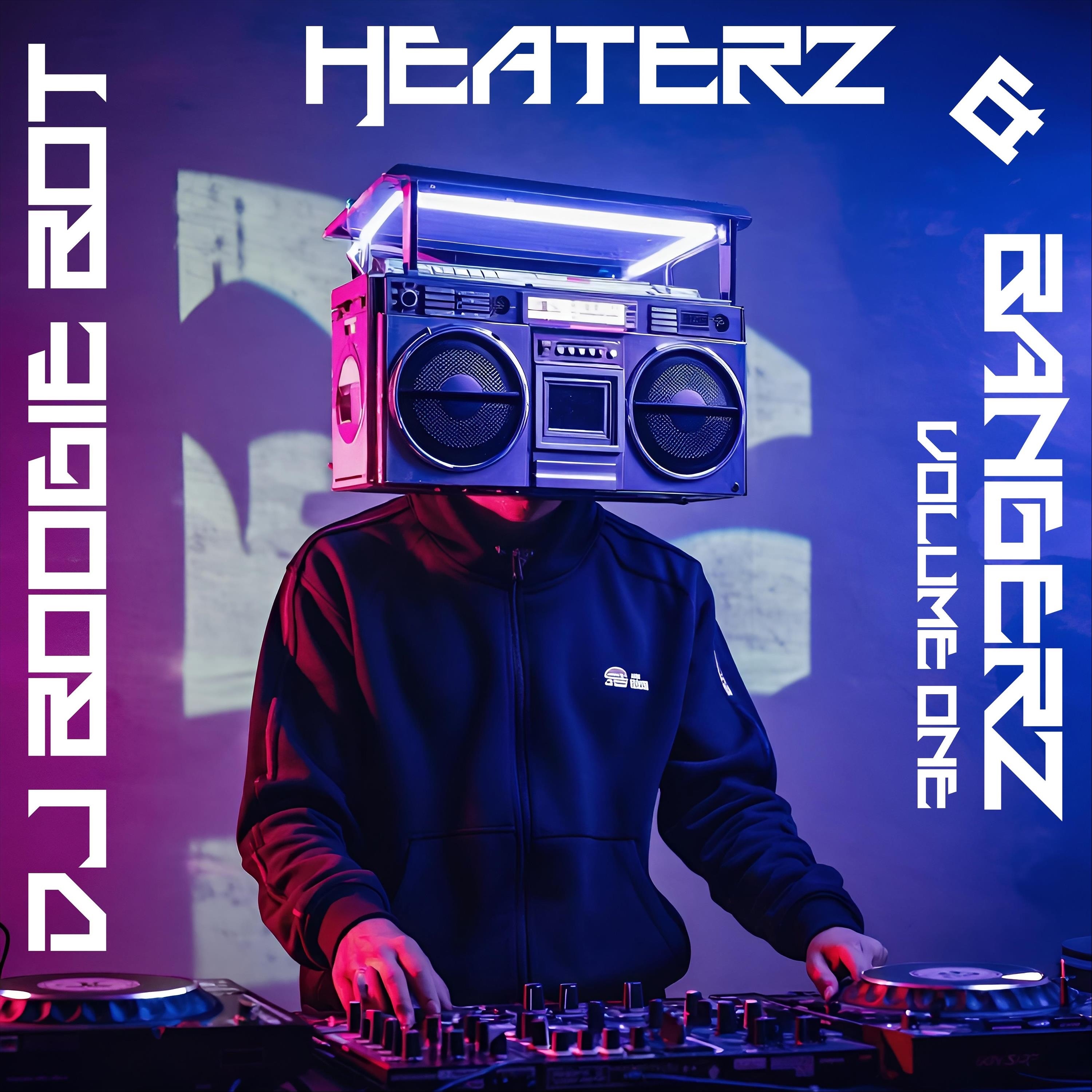 DJ Boogie Bot  Heaterz & Bangerz, Vol. 1