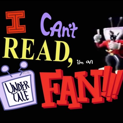 I CANT READ IM AN UNDERTALE FAN - Single