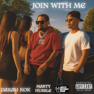 Join With Me (feat. Marty Hussle) - Single