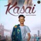 KASAI - Ds Narwana lyrics