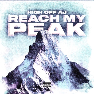 Reach My Peak - Single