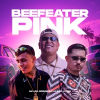 Beefeater Pink - Single - Mc Leh & Brenninho VJ