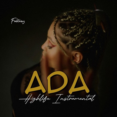 ADA HIGHLIFE (Instrumental) - Single